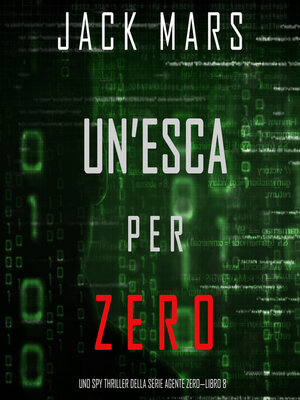 cover image of Un'esca per Zero